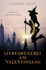 Liebeshexerei am Valentinstag af Cross Colleen Cross