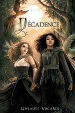 Décadence af Gwladys Viscardi