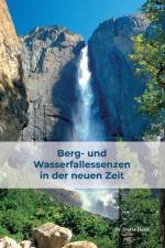 Berg- und Wasserfallessenzen in der neuen Zeit af Doris Hauk
