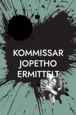 Kommissar Jopetho ermittelt af Josef Thon