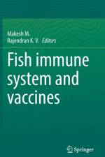 Fish immune system and vaccines af Rajendran K. V.