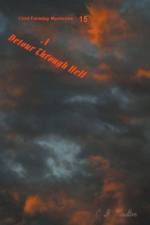 A Detour Through Hell af C. D. Moulton