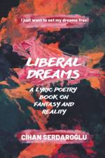 Liberal Dreams af Cihan Serdaro¿lu