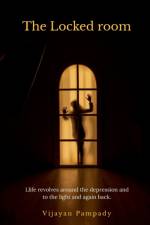 The Locked room af Vijayan Pampady