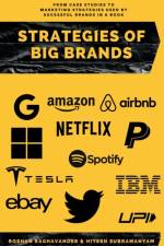 Strategies of Big Brands af Roshan Raghavander