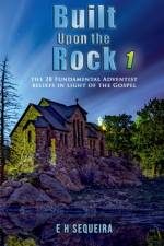 Built Upon the Rock 1 af E. H