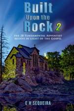 Built Upon the Rock 2 af E. H