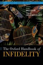 The Oxford Handbook of Infidelity