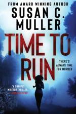 Time to Run af Susan C. Muller