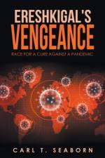 Ereshkigal's Vengeance af Carl T. Seaborn