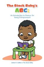 The Stock Baby's Abc af Jenise R. Collins