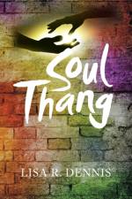 Soul Thang af Lisa R. Dennis