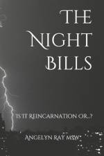 The Night Bills af Ray msw Angelyn Ray msw