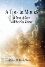 A Time to Mourn af Maree S Vanderzee