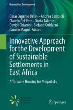 Innovative Approach for the Development of Sustainable Settlements in East Africa