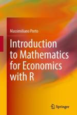 Introduction to Mathematics for Economics with R af Massimiliano Porto