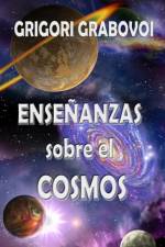 ENSENANZAS  SOBRE  EL COSMOS af Grabovoi Grigori Grabovoi
