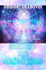LA ESTRUCTURA DE LA PURIFICACION DEL ALMA af Grabovoi Grigori Grabovoi