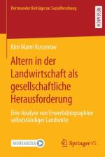 Altern in der Landwirtschaft als gesellschaftliche Herausforderung af Kim Marei Kusserow