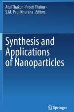 Synthesis and Applications of Nanoparticles