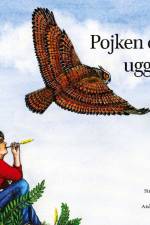 Pojken och ugglan af Siraj Mowjood