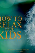 How to Relax Your Kids af Frédéric Garnier
