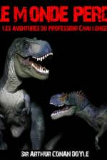Le Monde perdu ; les aventures du Professeur Challenger af Arthur Conan Doyle