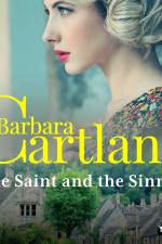 The Saint and the Sinner af Barbara Cartland