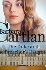 The Duke and the Preacher's Daughter af Barbara Cartland