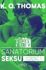 Sanatorium Seksu 1: Igor – seria erotyczna af K.O. Thomas