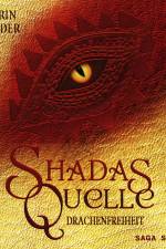 Shadas Quelle af Kathrin Schröder