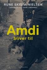 Amdi bliver til af Rune Skyum-Nielsen