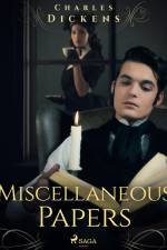 Miscellaneous Papers af Charles Dickens
