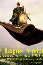 Le tapis volant, conte des 1001 nuits af Various