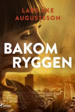 Bakom ryggen af Lars Åke Augustsson