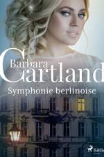 Symphonie berlinoise af Barbara Cartland