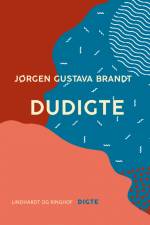 Dudigte af Jørgen Gustava Brandt