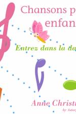 Entrez dans la danse/chansons enfants af Various
