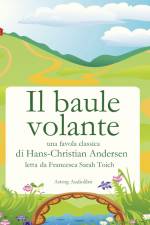 Il baule volante af Hans Christian Andersen