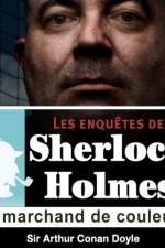Le Marchand de couleurs, une enquête de Sherlock Holmes af Arthur Conan Doyle
