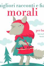 I migliori racconti e fiabe morali af Hans Christian Andersen