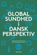 Global sundhed i dansk perspektiv af Dan Meyrowitsch