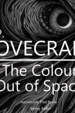 H. P. Lovecraft : The Color Out of Space af H. P. Lovecraft