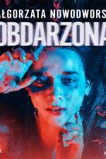 Obdarzona af Małgorzata Nowodworska