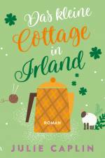 Das kleine Cottage in Irland (Romantic Escapes, Band 7) af Julie Caplin