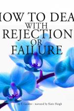 How to Deal With Rejection or Failure af Frédéric Garnier