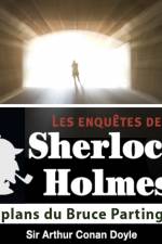 Les Plans du Bruce Partington, une enquête de Sherlock Holmes af Arthur Conan Doyle