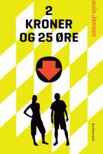2 kroner og 25 øre af Louis Jensen