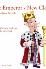 The Emperor's New Clothes, a Classic Fairy Tale af Hans Christian Andersen