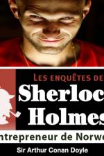 L'Entrepreneur de Norwood, une enquête de Sherlock Holmes af Arthur Conan Doyle